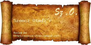 Szencz Otmár névjegykártya